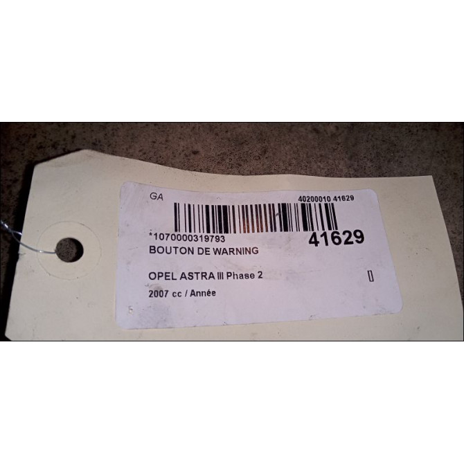 Bouton de warning occasion OPEL ASTRA III Phase 2 01-2007->04-2011 13129295 3