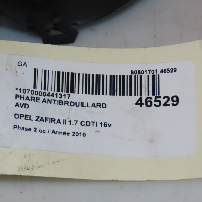 Phare antibrouillard avant droit occasion OPEL ZAFIRA II Phase 2 01-2008->12-2014 1.7 CDTI 16v 110ch 93357464 3