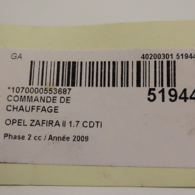 Commande de chauffage occasion OPEL ZAFIRA II Phase 2 01-2008->12-2014 1.7 CDTI 125ch 13250622 6