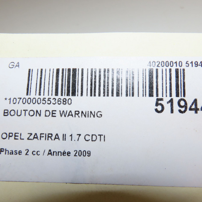 Bouton de warning occasion OPEL ZAFIRA II Phase 2 01-2008->12-2014 1.7 CDTI 125ch 6