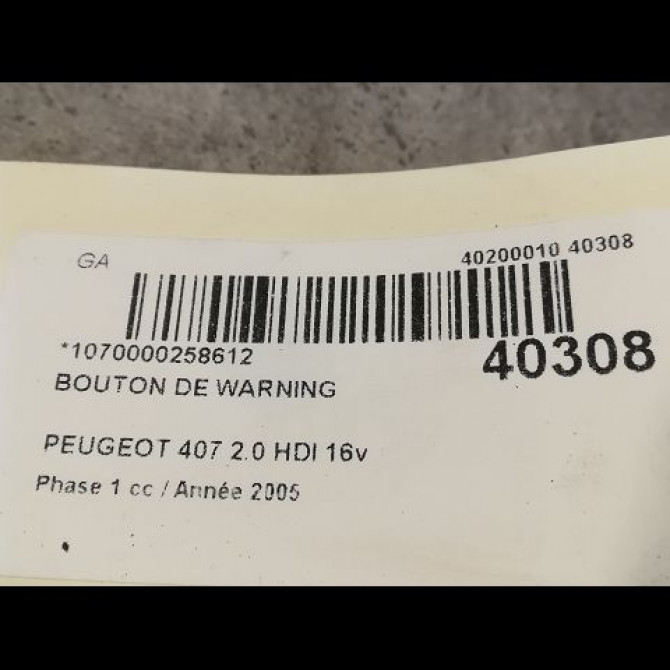 Bouton de warning occasion PEUGEOT 407 Phase 1 04-2004->07-2008 2.0 HDI 16v 136ch 6554EA 2