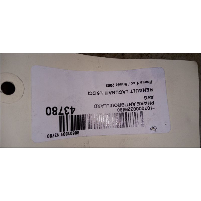 Phare antibrouillard avant gauche occasion RENAULT LAGUNA III Phase 1 10-2007->10-2010 1.5 DCI 8200074008 3