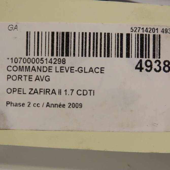 Commande lève-glace porte avant gauche occasion OPEL ZAFIRA II Phase 2 01-2008->12-2014 1.7 CDTI 125ch 5