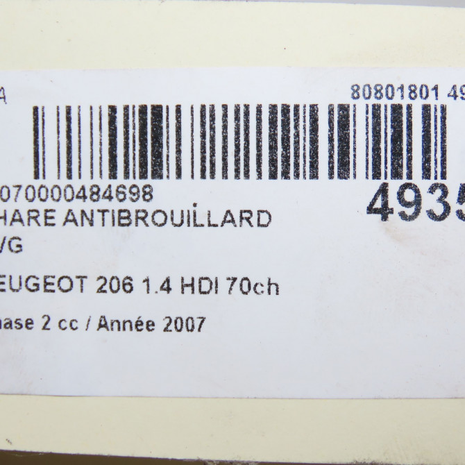 Phare antibrouillard avant gauche occasion PEUGEOT 206 Phase 2 02-2003->02-2009 1.4 HDI 70ch 6204T2 6