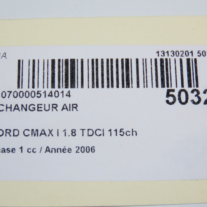 Echangeur air occasion FORD CMAX I Phase 1 09-2003->03-2007 1.8 TDCI 115ch 5