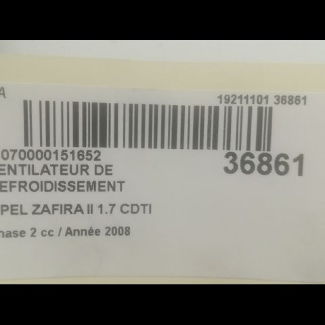 Ventilateur de refroidissement occasion OPEL ZAFIRA II Phase 2 01-2008->12-2014 1.7 CDTI 125ch 3