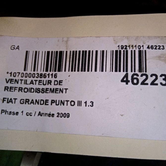 Ventilateur de refroidissement occasion FIAT GRANDE PUNTO III Phase 1 09-2005->12-2013 1.3 DT MULTIJET 16v 75ch 55701372 4