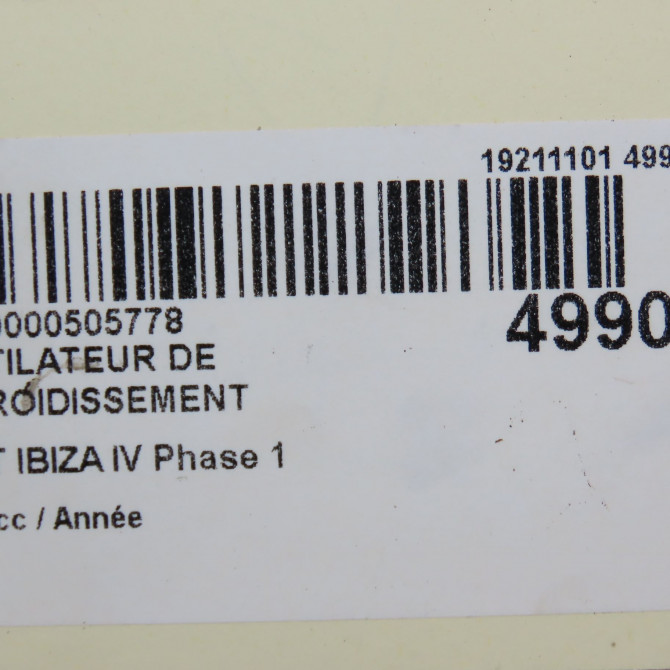 Ventilateur de refroidissement occasion SEAT IBIZA IV Phase 1 05-2008->01-2012 5