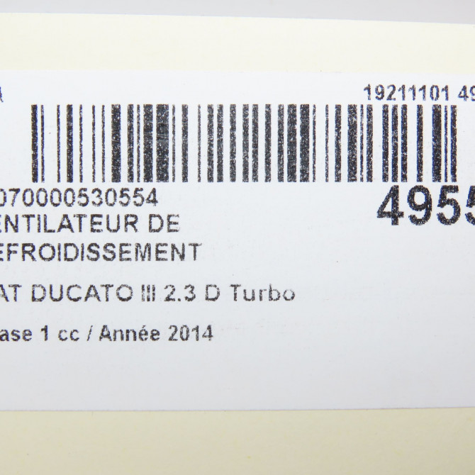 Ventilateur de refroidissement occasion FIAT DUCATO III Phase 1 06-2006->10-2014 2.3 D Turbo Multijet 130ch 8