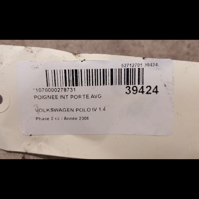 Poignee int porte avg occasion VOLKSWAGEN POLO IV Phase 2 05-2005->09-2009 1.4 TDI 70ch 6Q1837173G 3