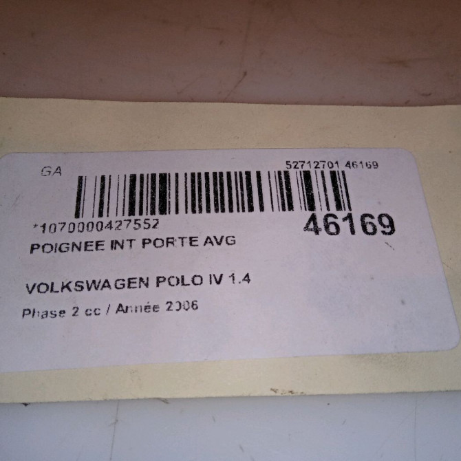 Poignee int porte avg occasion VOLKSWAGEN POLO IV Phase 2 05-2005->09-2009 1.4 TDI 70ch 6Q1837173G 4