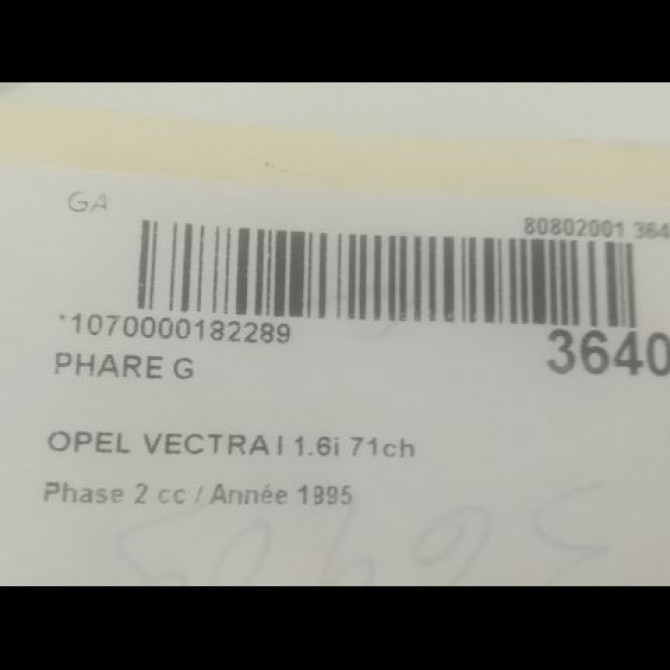 Phare gauche occasion OPEL VECTRA I Phase 2 07-1992->06-1995 1.6i 71ch 3