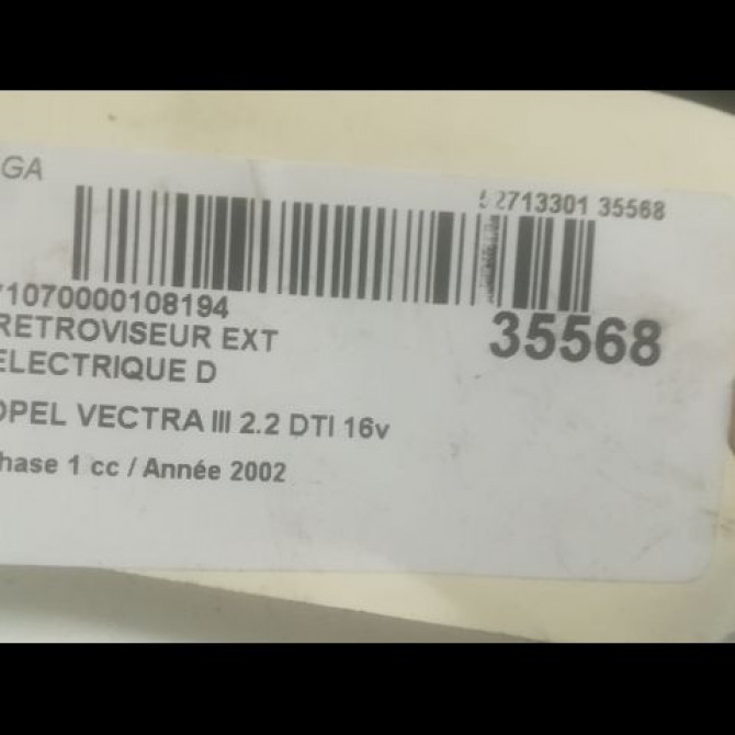Retroviseur exterieur electrique droit occasion OPEL VECTRA III Phase 1 06-2002->10-2005 2.2 DTI 16v 125ch 13253334 3