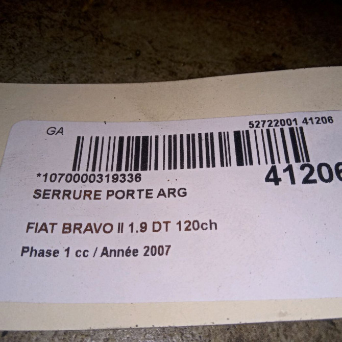 Serrure porte arg occasion FIAT BRAVO II BRAVO II Phase 1 2007-03-01->2011-12-31 1.9 DT 120ch 51931423 4