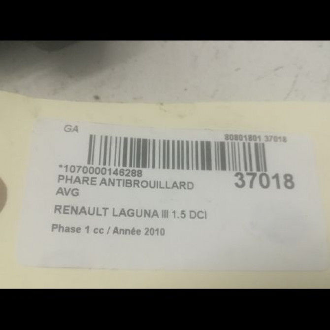 Phare antibrouillard avant gauche occasion RENAULT LAGUNA III Phase 1 10-2007->10-2010 1.5 DCI 8200074008 3