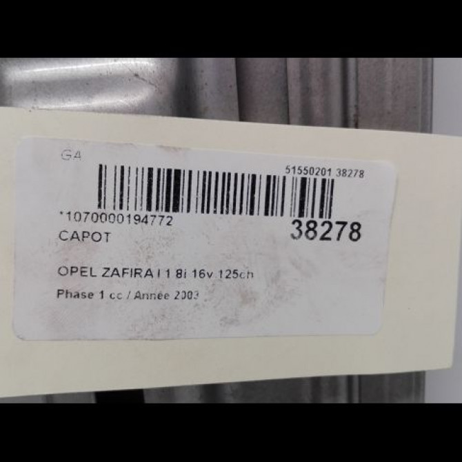 Capot occasion OPEL ZAFIRA I Phase 1 03-1999->07-2005 1.8i 16v 125ch 93170620 3