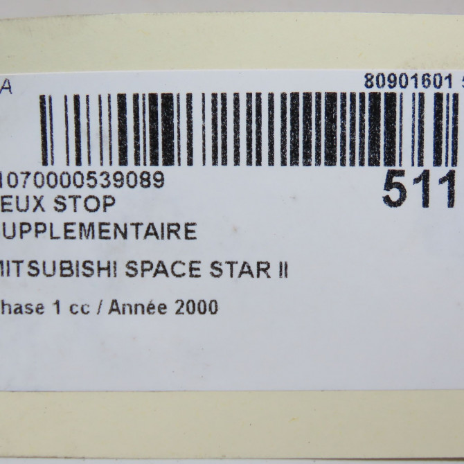 Feux stop supplementaire occasion MITSUBISHI SPACE STAR II Phase 1 10-1998->03-2006 1.3i 85ch MR245579 5
