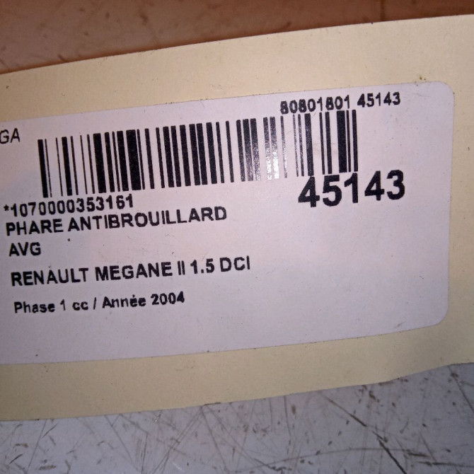 Phare antibrouillard avant gauche occasion RENAULT MEGANE II Phase 1 09-2003->12-2005 1.5 DCI 80ch 8200074008 4