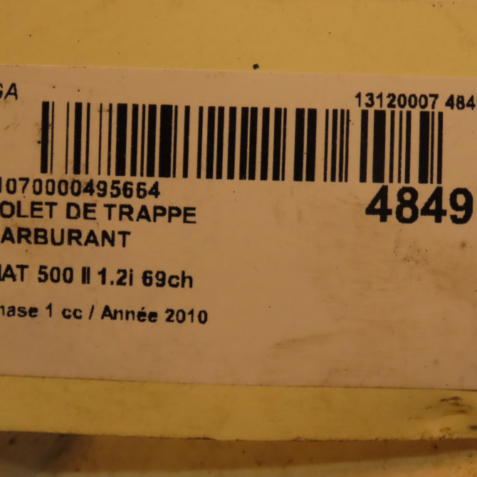 Volet de trappe carburant occasion FIAT 500 II 500 II Phase 1 2007-07-01->2016-03-31 1.2i 69ch 51785379 4