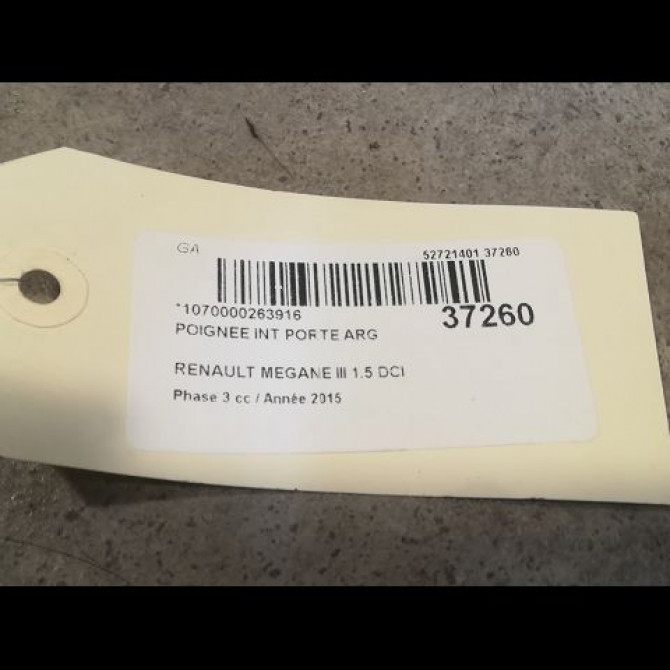 Poignee int porte arg occasion RENAULT MEGANE III Phase 3 10-2013->... 1.5 DCI 95ch 2