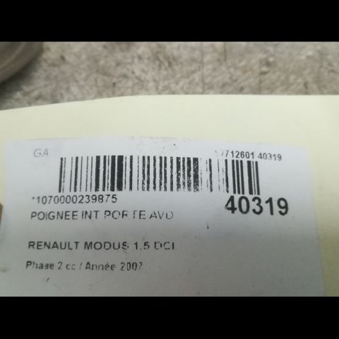 Poignee int porte avd occasion RENAULT MODUS Phase 2 01-2008->12-2012 1.5 DCI 105ch 8200752798 3