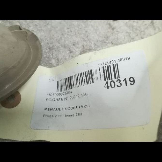 Poignee int porte arg occasion RENAULT MODUS Phase 2 01-2008->12-2012 1.5 DCI 105ch 8200752796 3