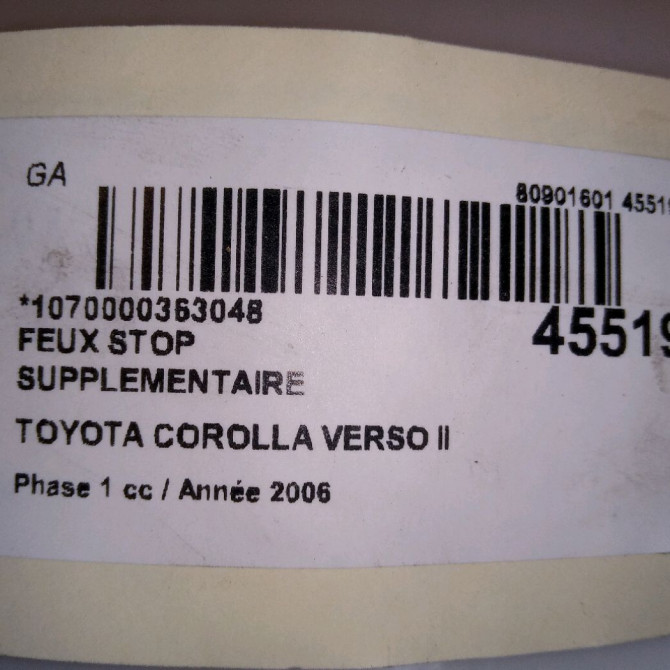 Feux stop supplementaire occasion TOYOTA COROLLA VERSO II Phase 1 05-2004->06-2007 136 D-4D 815700F011 4