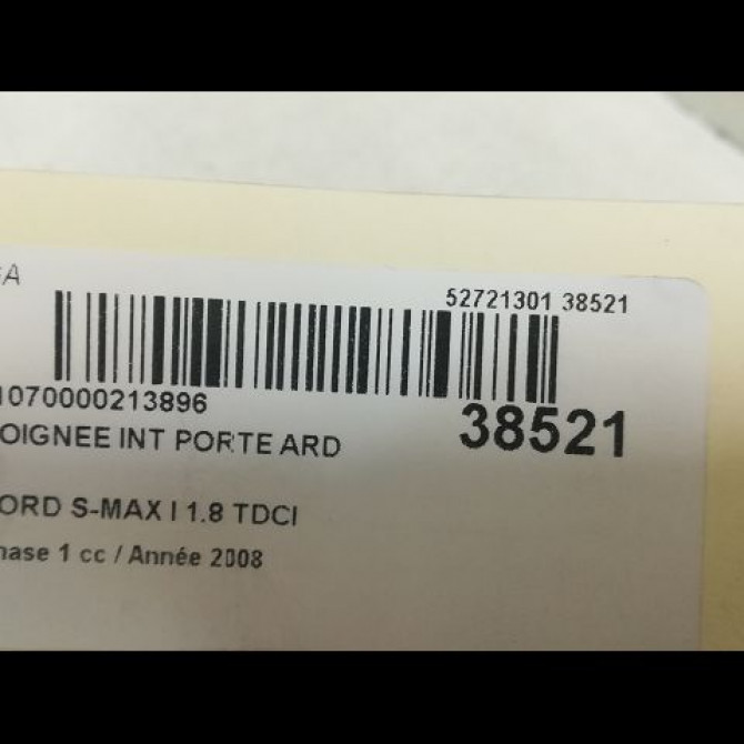 Poignee int porte ard occasion FORD S-MAX I Phase 1 05-2006->03-2010 1.8 TDCI 125ch 1500958 3