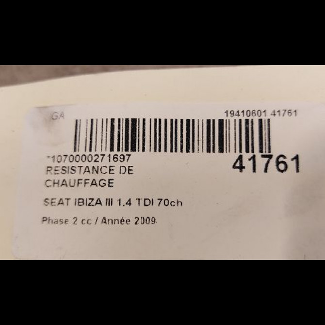 Resistance de chauffage occasion SEAT IBIZA III Phase 2 03-2006->06-2009 1.4 TDI 70ch 6Q0959263A 3