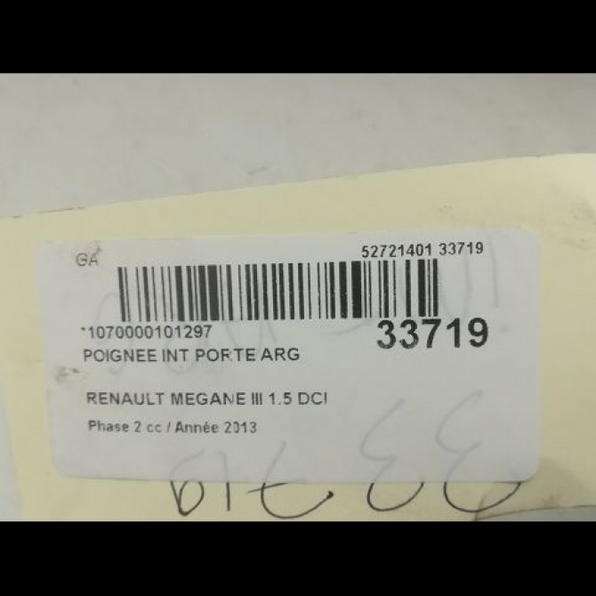 Poignee int porte arg occasion RENAULT MEGANE III Phase 2 01-2012->06-2014 1.5 DCI 8v 110ch 826733790R 3
