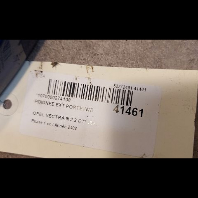Poignee ext porte avd occasion OPEL VECTRA III Phase 1 06-2002->10-2005 2.2 DTI 16v 125ch 9180128 2