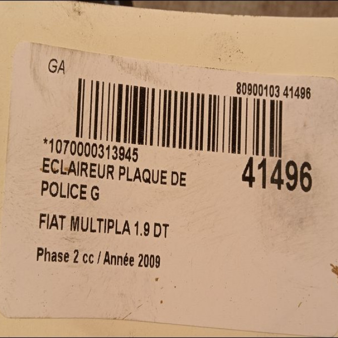 Eclaireur plaque de police g occasion FIAT MULTIPLA Phase 2 09-2004->04-2010 1.9 DT MULTIJET 120ch 46408006 2