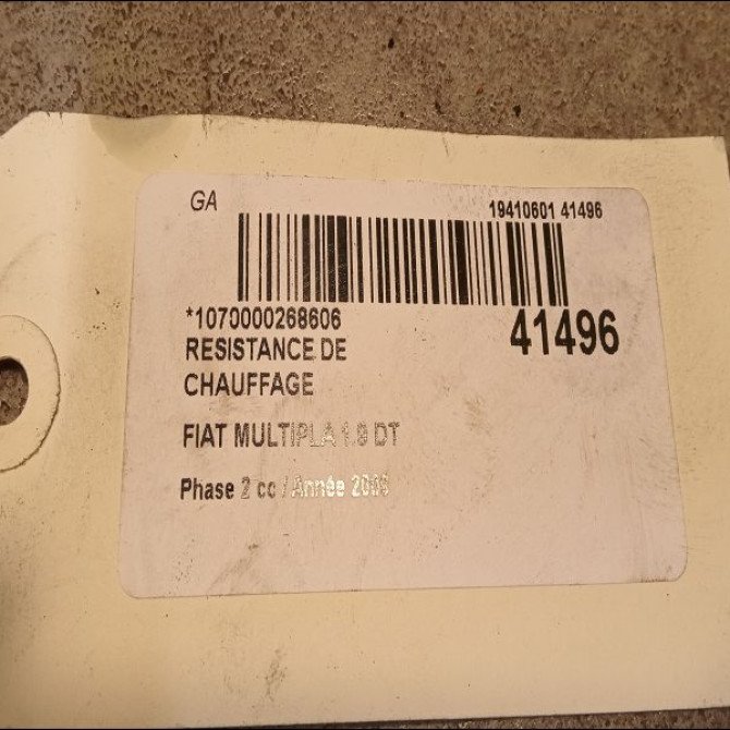 Resistance de chauffage occasion FIAT MULTIPLA Phase 2 09-2004->04-2010 1.9 DT MULTIJET 120ch 46770858 3