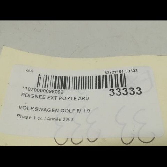 Poignee ext porte ard occasion VOLKSWAGEN GOLF IV GOLF IV Phase 1 1998-01-01->2005-06-30 1.9 TDI 100ch 3B0837207F3FZ 3