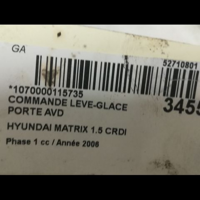 Commande lève-glace porte avant droite occasion HYUNDAI MATRIX Phase 1 09-2001->09-2009 1.5 CRDI 110ch 9358017000YU 3