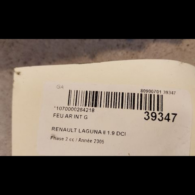 Feu arrière interieur gauche occasion RENAULT LAGUNA II Phase 2 03-2005->09-2007 1.9 DCI 120ch 8200262110 3