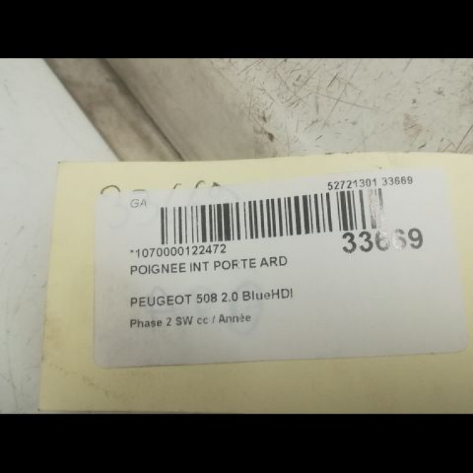 Poignee int porte ard occasion PEUGEOT 508 Phase 2 SW 06-2014->... 2.0 BlueHDI 180ch 9144G4 3