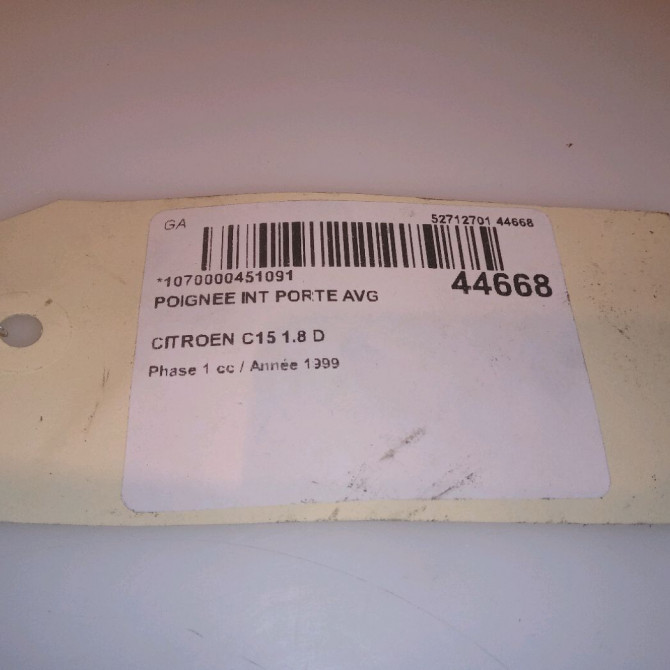Poignee int porte avg occasion CITROEN C15 Phase 1 07-1987->06-1996 1.8 D 95505200ZJ 4