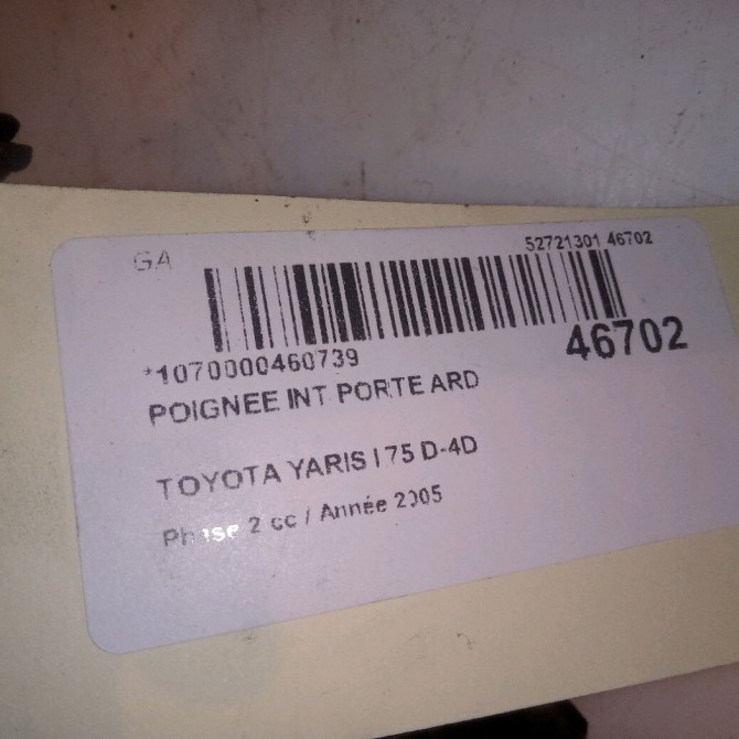 Poignee int porte ard occasion TOYOTA YARIS I Phase 2 03-2003->12-2005 75 D-4D 692050D060B1 4