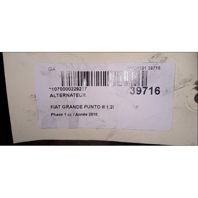 Alternateur occasion FIAT GRANDE PUNTO III Phase 1 09-2005->12-2013 1.2i 65ch 71784031 4