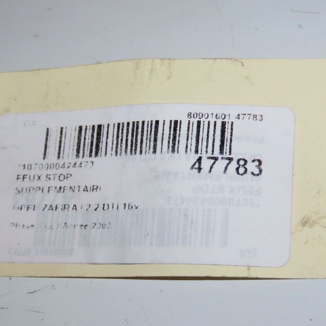 Feux stop supplementaire occasion OPEL ZAFIRA I Phase 1 03-1999->07-2005 2.2 DTI 16v 9105014 4