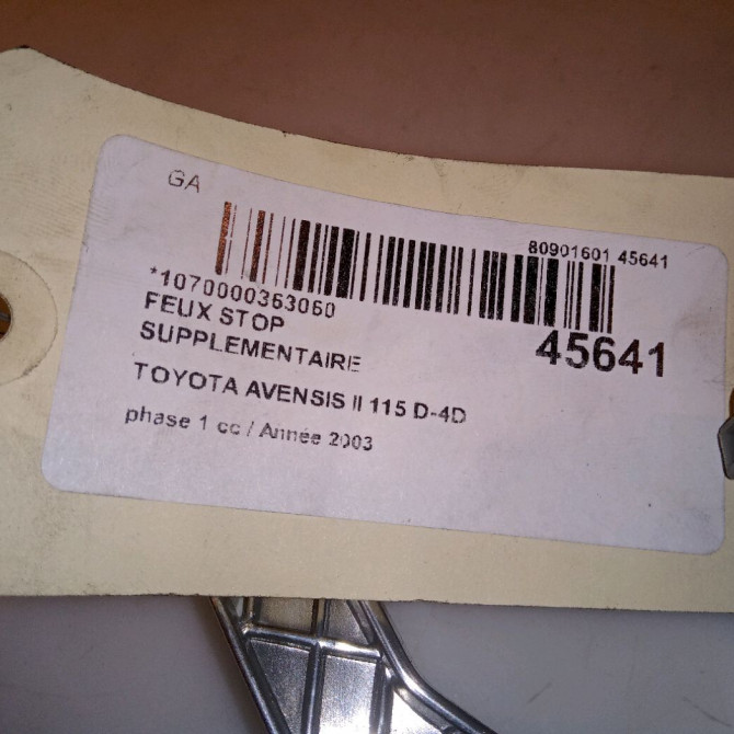 Feux stop supplementaire occasion TOYOTA AVENSIS II phase 1 05-2003->08-2006 115 D-4D 8157005081 4
