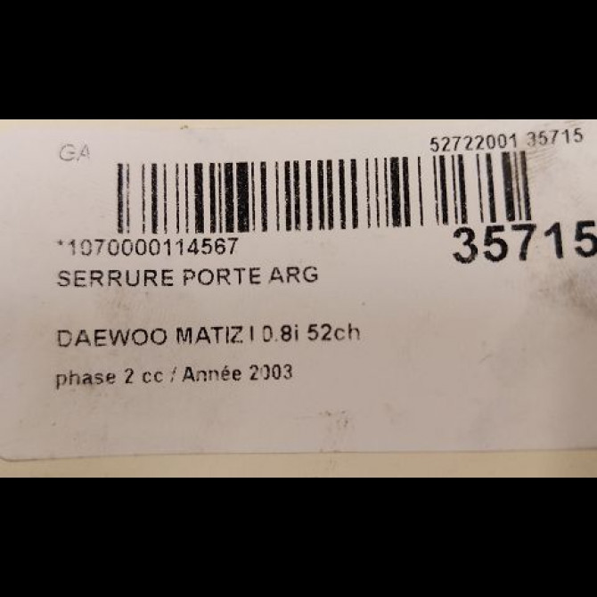 Serrure porte arg occasion DAEWOO MATIZ I phase 2 01-2001->12-2004 0.8i 52ch 96527757 3