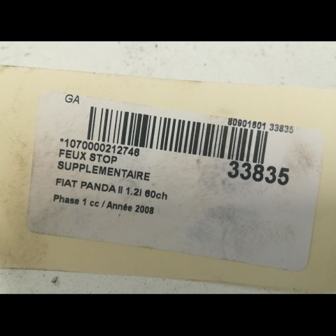Feux stop supplementaire occasion FIAT PANDA II Phase 1 09-2003->12-2012 1.2i 60ch 735392505 3