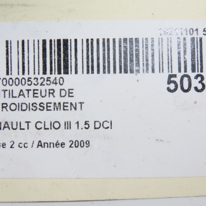 Ventilateur de refroidissement occasion RENAULT CLIO III Phase 2 03-2009->12-2014 1.5 DCI 70ch 6