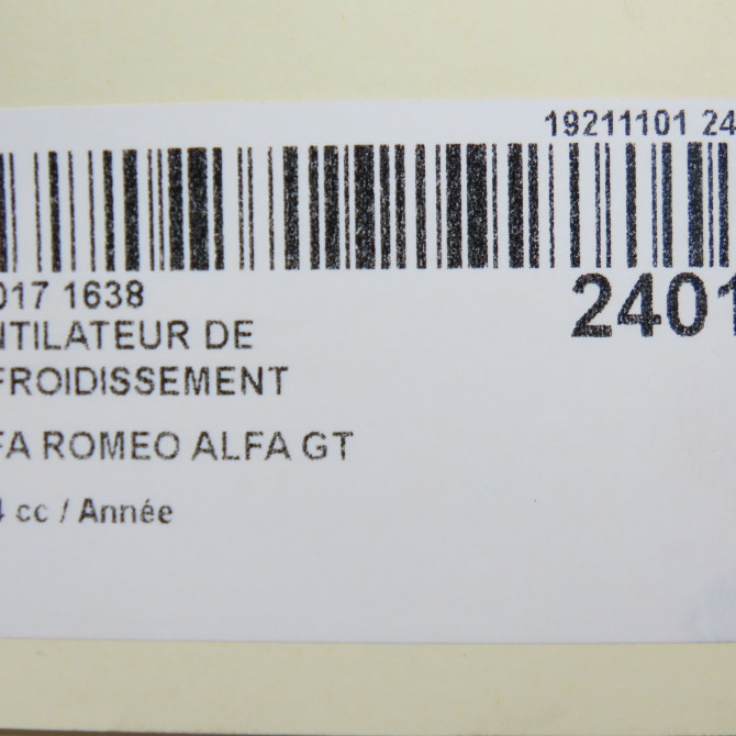 Ventilateur de refroidissement occasion ALFA ROMEO ALFA GT Phase 1 03-2004->12-2010 7