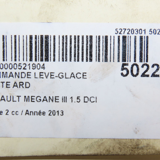 Commande leve-glace porte arrière droite occasion RENAULT MEGANE III Phase 2 01-2012->06-2014 1.5 DCI 90ch 5