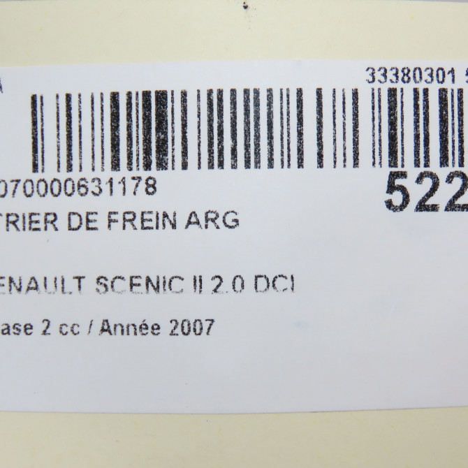 Etrier de frein arrière gauche occasion RENAULT SCENIC II Phase 2 09-2006->04-2009 2.0 DCI 150ch 7701208256 6