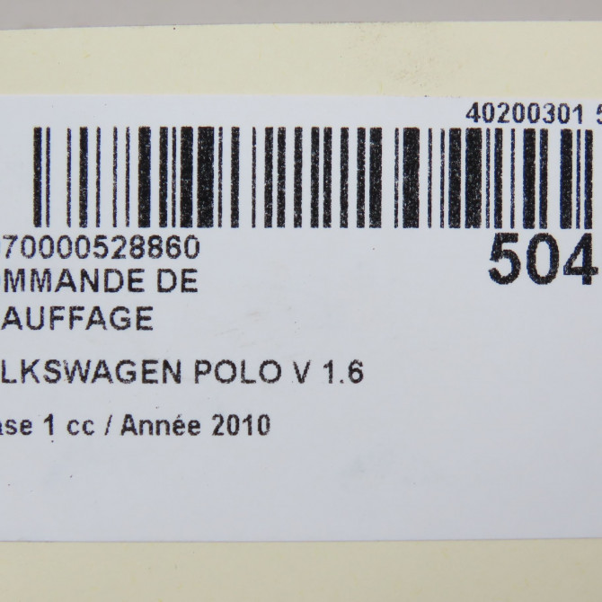 Commande de chauffage occasion VOLKSWAGEN POLO V POLO V Phase 1 2009-09-01->2014-05-31 1.6 TDI 75ch 6R0820045Q 7