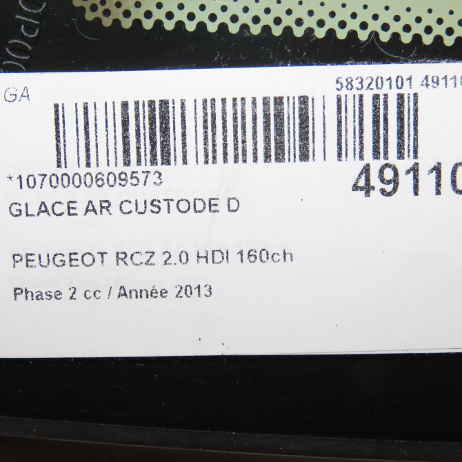 Glace ar custode d occasion PEUGEOT RCZ Phase 2 09-2012->... 2.0 HDI 160ch 4